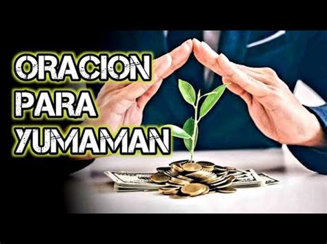 ORACION PARA YUMAMAN .